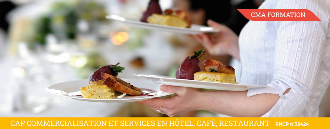 CMA FORMATION | CAP Commercialisation et Services en Hôtel - Café - Restaurant